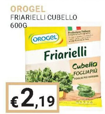 Eté OROGEL FRIARIELLI CUBELLO 600G offerta