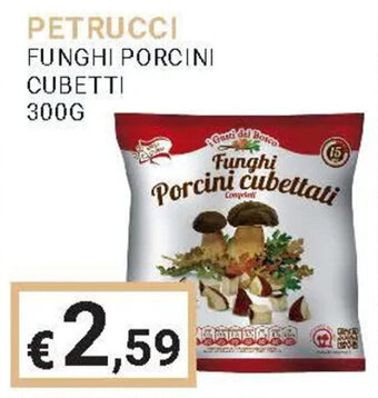 Eté PETRUCCI FUNGHI PORCINI CUBETTI 300G offerta