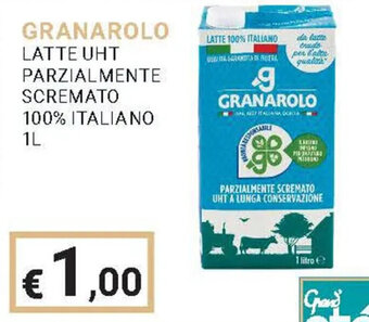 Eté GRANAROLO LATTE UHT PARZIALMENTE SCREMATO 100% ITALIANO 1L offerta