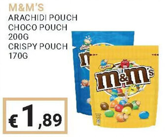 Eté M&M'S ARACHIDI POUCH CHOCO POUCH 200G CRISPY POUCH 170G offerta