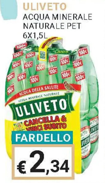 Eté ULIVETO ACQUA MINERALE NATURALE PET 6X1,5L offerta