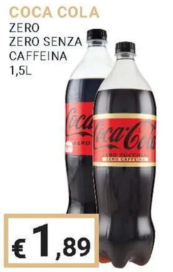 Eté COCA COLA ZERO ZERO SENZA CAFFEINA 1,5L offerta