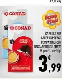 Conad Conad capsule per caffe espresso compatibili con nescafe dolce offerta