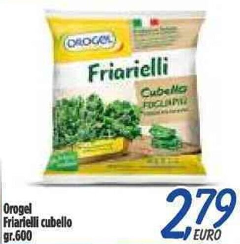 Orizzonte Supermercati Orogel Friarielli cubello gr.600 offerta