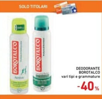 Spazio Conad -40% Borotalco Deodorante offerta
