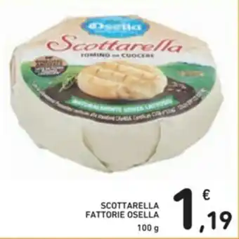 Spazio Conad Osella Scottarella Fattorie 100g offerta