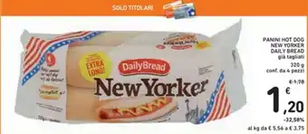 Spazio Conad Daily Bread Hot Dog New Yorker Panini 320g 4 pezzi offerta