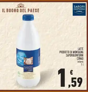 Conad Margherita LATTE PRODOTTO DI MONTAGNA SAPORI&DINTORNI CONAD intero 11 offerta