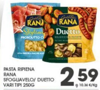 Eurospar PASTA RIPIENA RANA SFOGLIAVELO/ DUETTO VARI TIPI 250G offerta