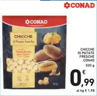 Spazio Conad Conad Chicche di Patate Fresche 500g offerta