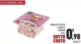Conad PROSCIUTTO COTTO A CUBETTI NEGRONI 120 g offerta