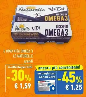 Conad 6 UOVA VITA OMEGA 3 LE NATURELLE offerta