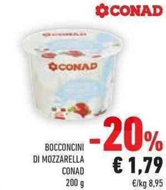 Conad BOCCONCINI DI MOZZARELLA CONAD 200 g offerta