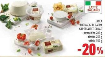 Conad LINEA FORMAGGI DI CAPRA SAPORI&IDEE CONAD - stracchino 200 g offerta