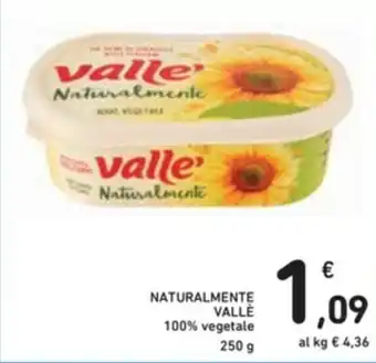 Spazio Conad Valle' Naturalmente 250g offerta