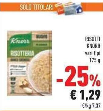 Conad RISOTTI KNORR vari tipi 175 g offerta