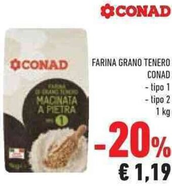 Conad FARINA GRANO TENERO CONAD 1 kg offerta