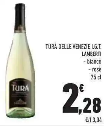 Conad TURÀ DELLE VENEZIE I.G.T. LAMBERTI - rose 75 cl offerta