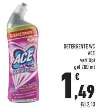 Conad DETERGENTE WC vari tipi gel 700 ml offerta