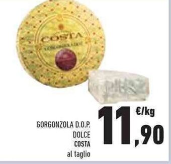 Conad GORGONZOLA D.O.P. DOLCE COSTA al taglio offerta