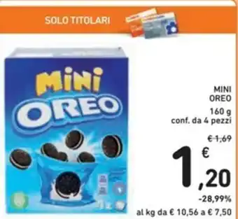 Spazio Conad Oreo Mini 4 pezzi 160g offerta