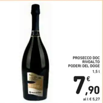 Spazio Conad Poderi del Doge Prosecco Doc Rivoalto 1,5l offerta