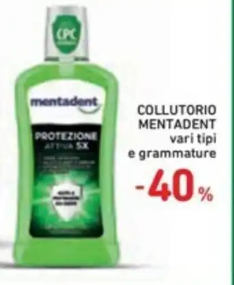 Spazio Conad -40% Mentadent Collutorio offerta