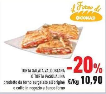 Conad TORTA SALATA VALDOSTANA O TORTA PASQUALINA offerta