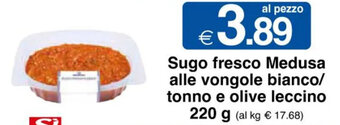 Sì con te Sugo fresco Medusa alle vongole bianco/ tonno e olive leccino 220 g offerta