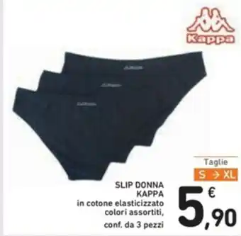 Spazio Conad Kappa Slip Donna S-XL 3 pezzi offerta