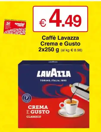 Sì con te Caffè Lavazza Crema e Gusto 2x250 g offerta