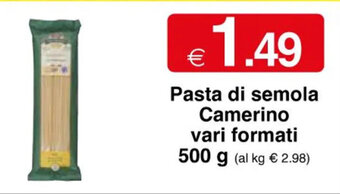 Sì con te Pasta di semola Camerino vari formati 500 g offerta