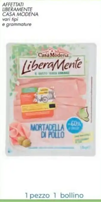 Spazio Conad Casa Modena Libera Mente Affettati offerta
