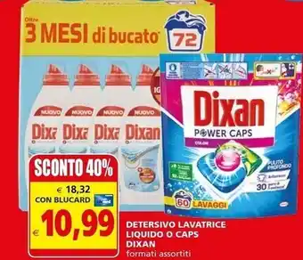 Il Gigante Dixan detersivo lavatrice liquido o caps offerta