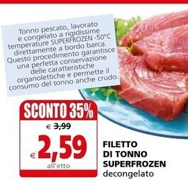 Il Gigante Filetto di tonno superfrozen offerta