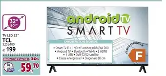 Il Gigante Tcl tv led 32 3255400 offerta