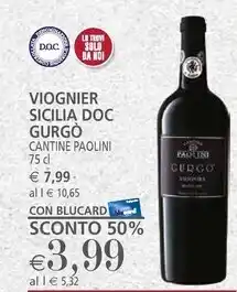 Il Gigante Cantine paolini viognier sicilia doc gurgò offerta