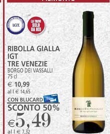 Il Gigante Borgo dei vassall ribolla gialla igt tre venezie offerta