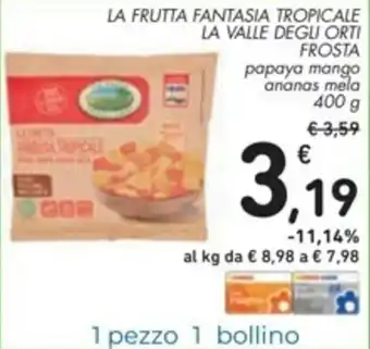 Spazio Conad Frosta La Valle Degu Orti La Frutta Fantasia Tropicale 400g offerta