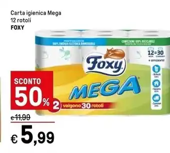 Iper La Grande Foxy carta igienica mega offerta
