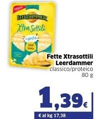 Ok Sigma Leerdammer fette xtrasottili offerta