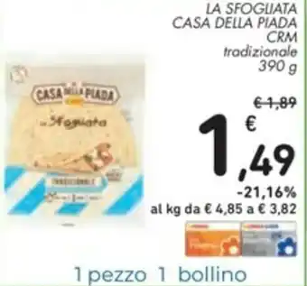 Spazio Conad CRM Casa Della Piada La Sfogliata 390g offerta