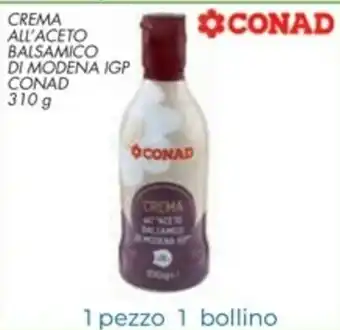Spazio Conad Conad Crema All'Aceto Balsamico di Modena IGP 310g offerta