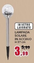 Happy Casa Lampada solare in acciaio offerta