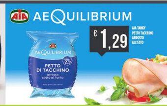 Euroesse AIA TARKY PETTO TACCHINO ARROSTO ALL'ETTO offerta