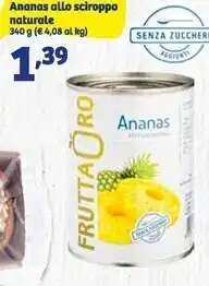 In'S Mercato Ananas allo sciroppo naturale offerta