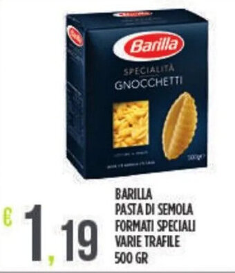 BARILLA PASTA DI SEMOLA FORMATI SPECIALI VARIE TRAFILE 500 GR