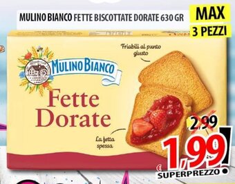Il Genio Supermercato MULINO BIANCO FETTE BISCOTTATE DORATE 630 GR offerta