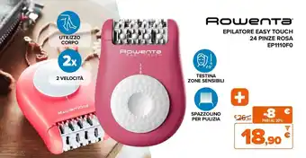 Expert Rowenta EPILATORE EASY TOUCH 24 PINZE ROSA EP1110FO offerta