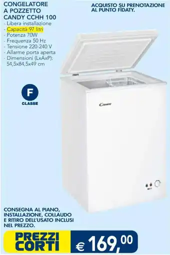 Esselunga CONGELATORE A POZZETTO CANDY CCHH 100 offerta